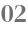 02